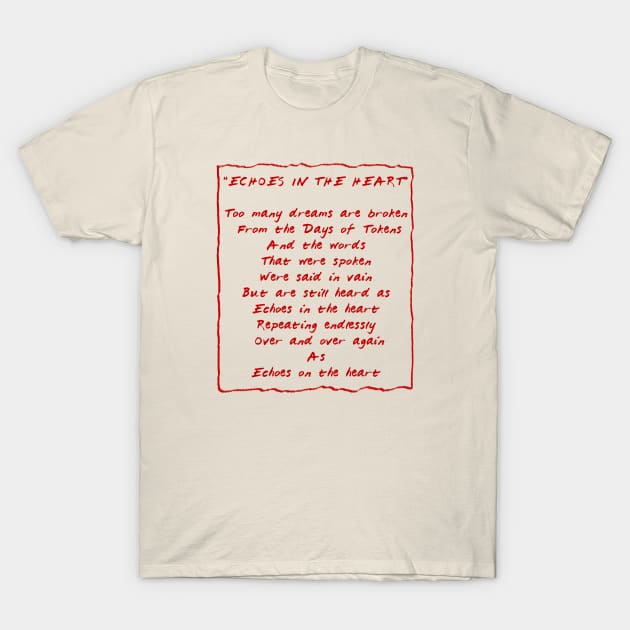 Echoes In The Heart by TJ Cook T-Shirt by J. Rufus T-Shirtery